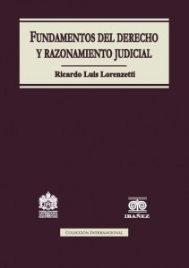 Fundamentos del Derecho y Razonamiento Judicial